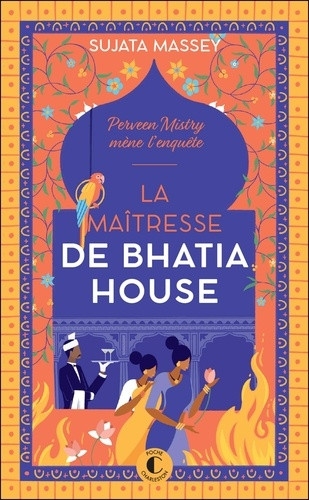 Perveen Mistry mène l'enquête/04/La maîtresse de Bhatia House