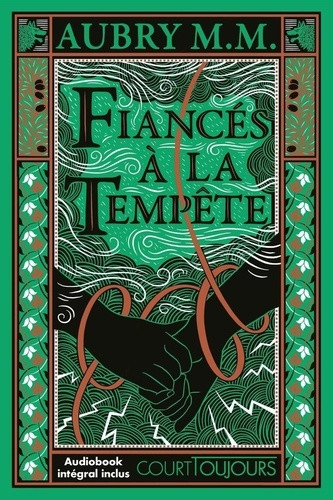 Court toujours : Fiancés à la tempête