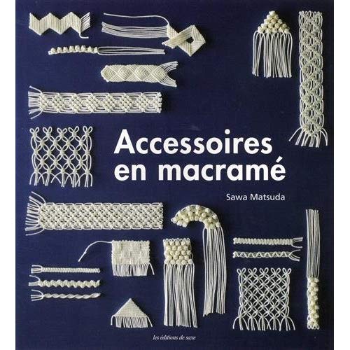 Accessoires en macramé