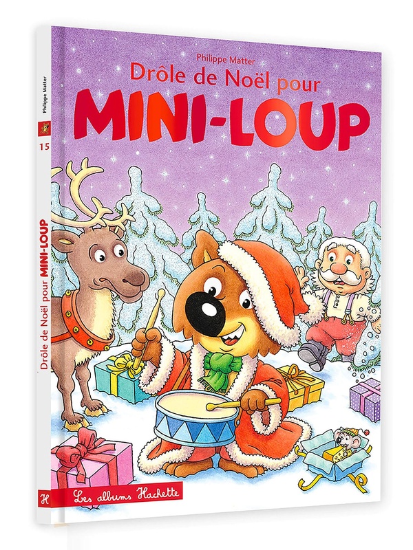 Mini-Loup : Drôle de Noël pour Mini-Loup