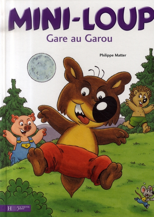 Mini-Loup : Gare au Garou