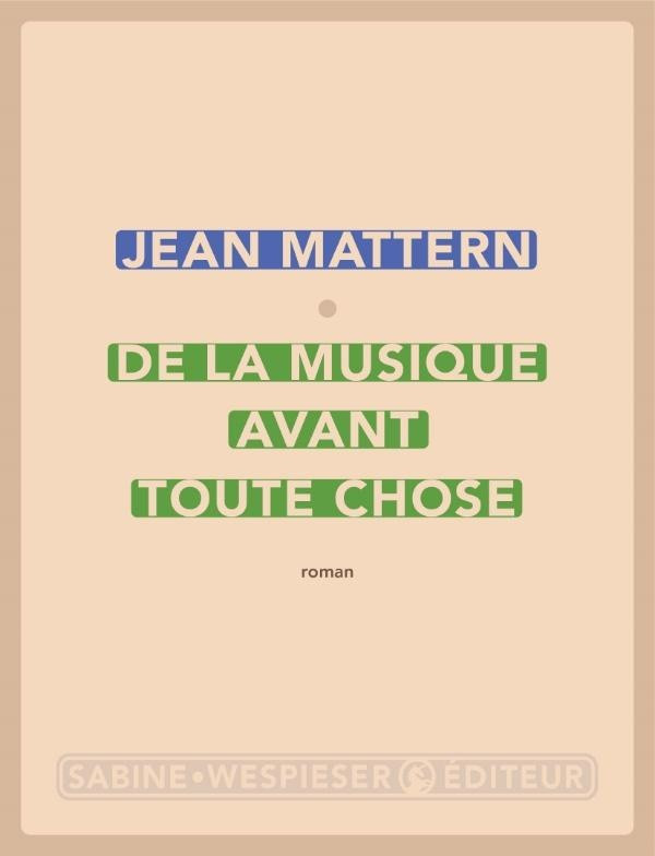 De la musique avant toute chose