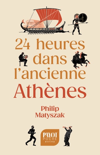 24 heures dans l'ancienne Athènes