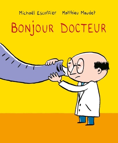 Bonjour... : Bonjour docteur
