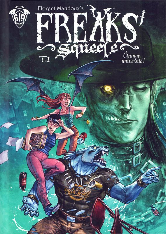 Freaks Squeele Tome 1 : Etrange université ! Edition Spéciale 15 ans