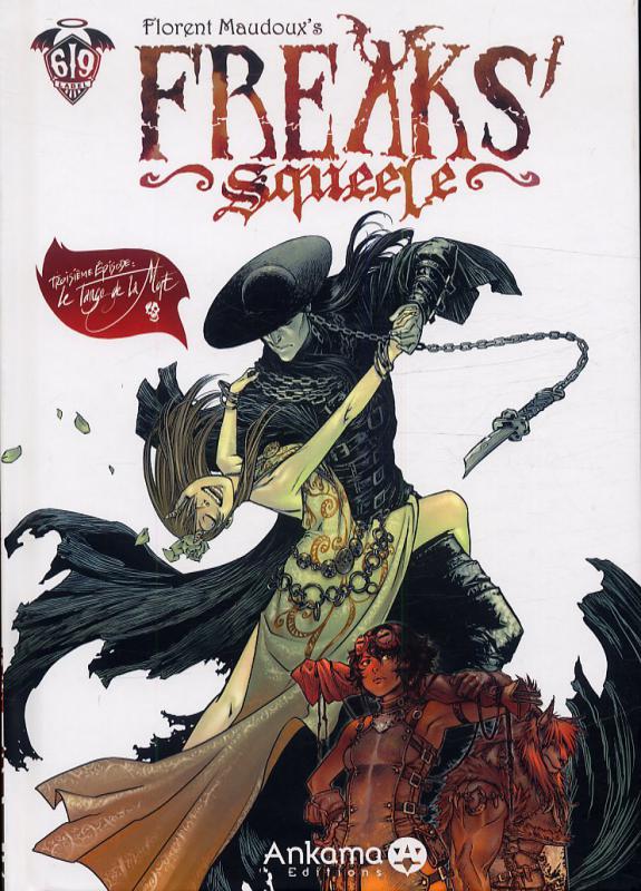 Freaks Squeele Tome 3 : Le Tango de la Mort