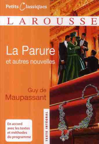 La Parure et autres nouvelles