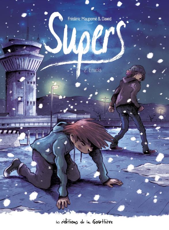 Supers - Cycle 2 Tome 2 : Envols