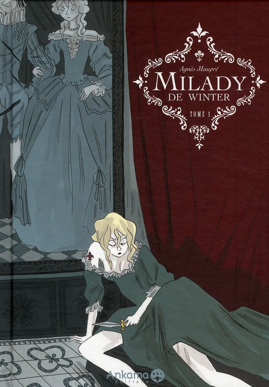 Milady de Winter Tome 1