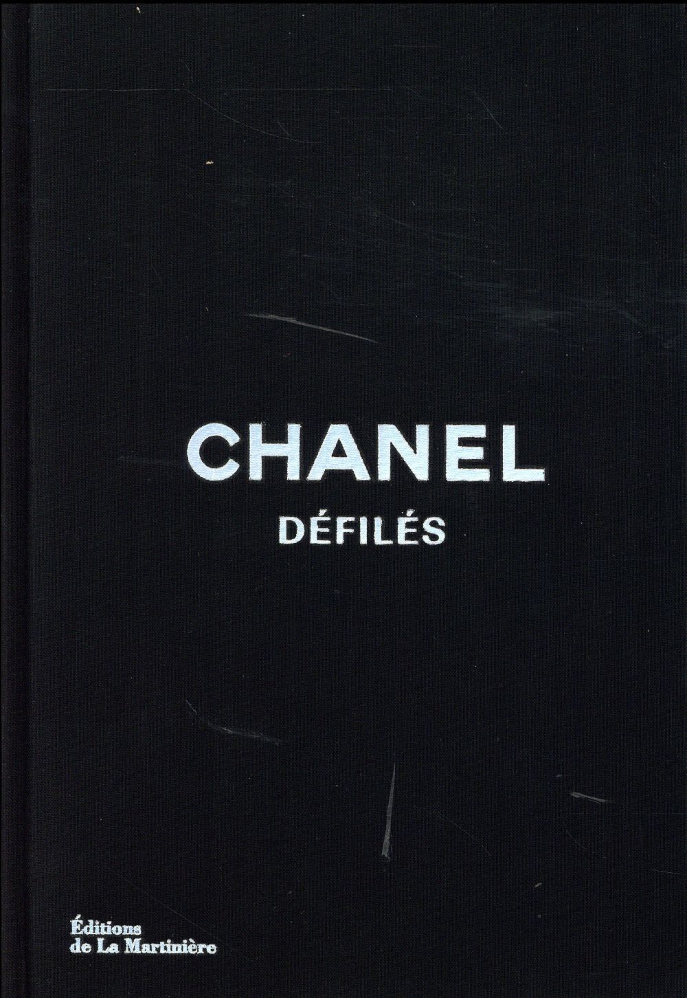 Chanel défilés. L'intégrale des collections de Karl Lagerfeld