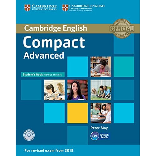 COMPACT ADVANCED; STUDENT'S BOOK WITHOUT ANSWERS WITH CD-ROM