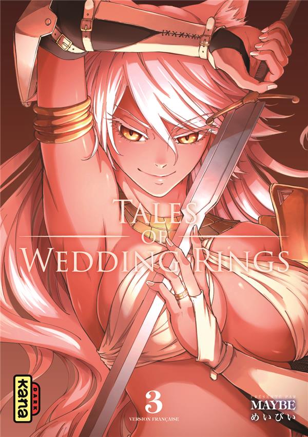 Tales of the Wedding Rings Tome 3
