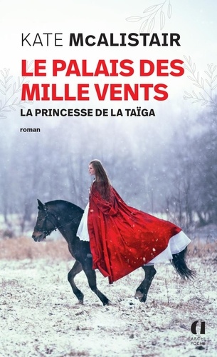 Le palais des mille vents Tome 3 : La princesse de la taïga