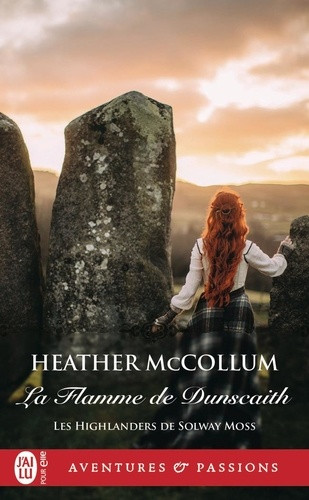 Les Highlanders de Solway Moss/01/La Flamme de Dunscaith