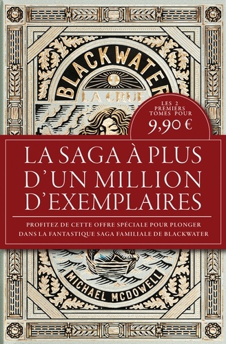 Blackwater : Pack en 2 volumes : Tome 1, La crue ; Tome 2, La digue