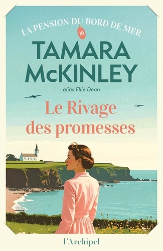 La pension du bord de mer Tome 16 : Le rivage des promesses