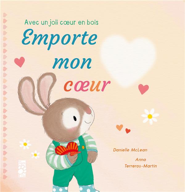Emporte mon coeur. Avec un joli coeur en bois