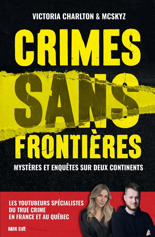 Crimes sans frontières. Mystères et enquêtes sur deux continents