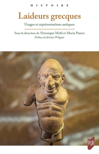 Laideurs grecques. Usages et représentations antiques