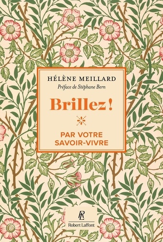 Brillez ! par votre savoir-vivre