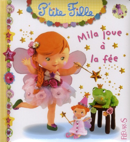 Mila joue à la fée