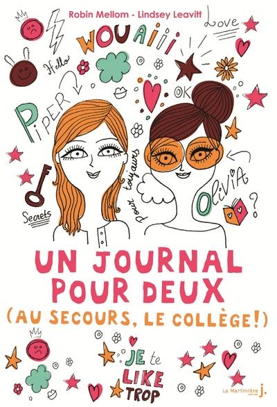 Un journal pour deux Tome 1 : Au secours, le collège !