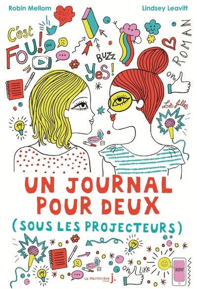 Un journal pour deux Tome 2 : Sous les projecteurs