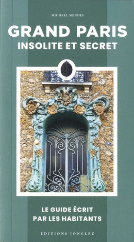Grand Paris insolite et secret