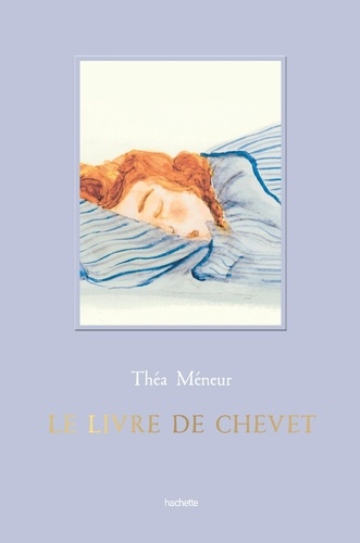 Le livre de chevet. 1 pensée par jour pour s'apaiser, s'inspirer et rêver