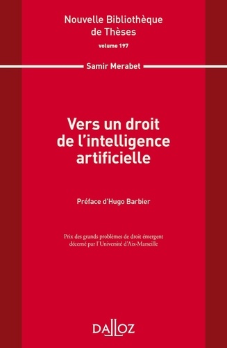 Vers un droit de l'intelligence artificielle