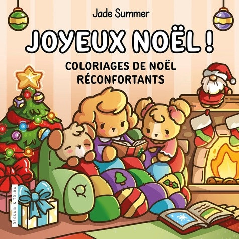 Joyeux Noël ! Coloriages de Noël réconfortants