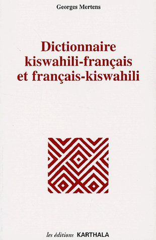 Dictionnaire kiswahili-français et français-kiswahili