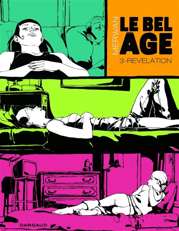 Le bel âge Tome 3 : Départs