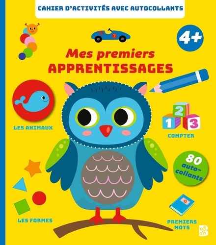 Mes premiers apprentissages. Avec 80 autocollants