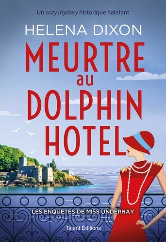 Meurtre au Dolphin Hotel