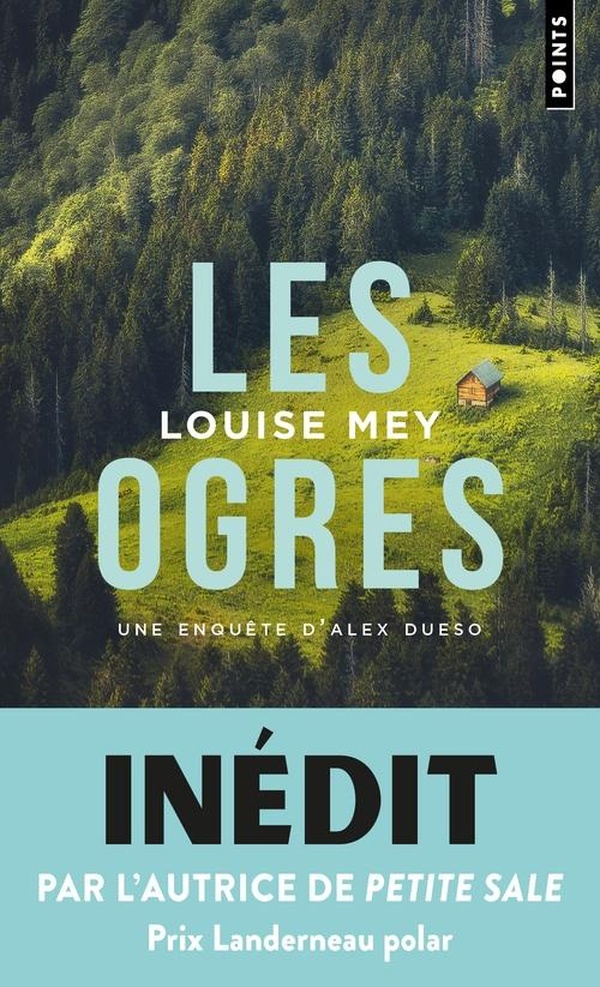 Les Ogres. Une enquête d'Alex Dueso