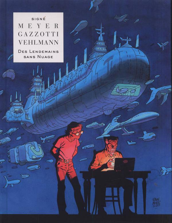 Des lendemains sans nuage