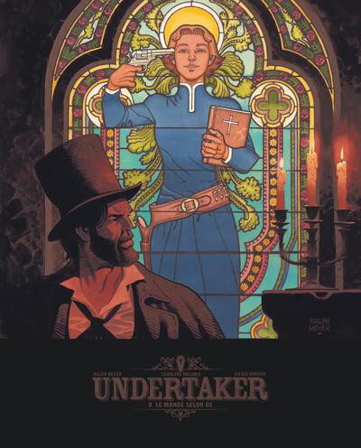 Undertaker Tome 8 : Le monde selon Oz. Edition collector