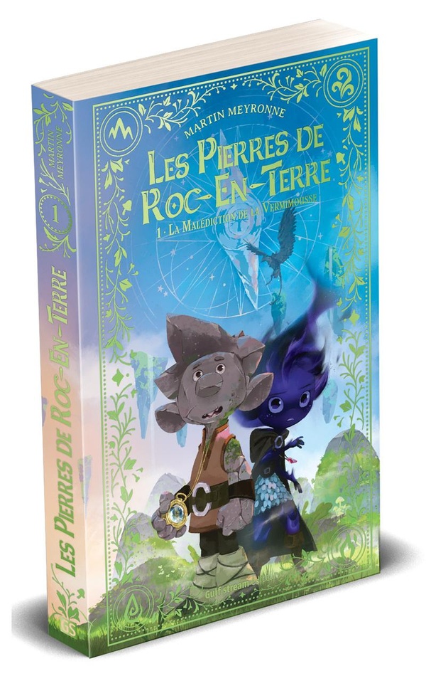 Les Pierres de Roc-en-Terre Tome 1 : La Malédiction de la Vermimousse
