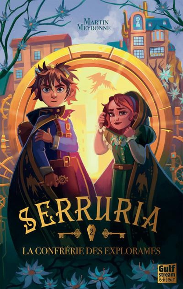 Serruria Tome 2 : La confrérie des explorames