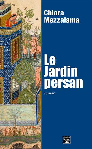 Le jardin persan