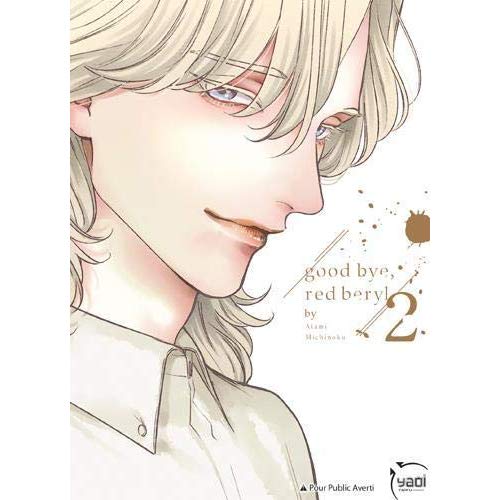Good bye, red beryl Tome 2