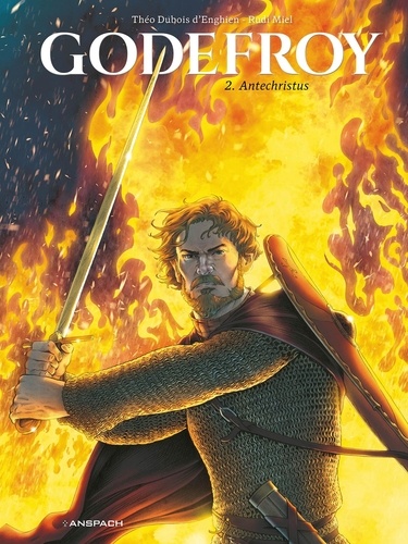 Godefroy Tome 2 : Antechristus