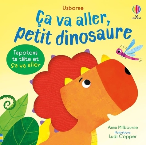Ça va aller, petit dinosaure