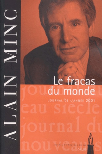 Le fracas du monde. Journal de l'année 2001