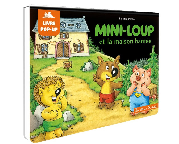 Mini-Loup et la maison hantée. Livre pop-up