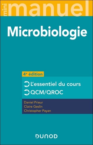 Mini manuel Microbiologie. Cours QCM/QROC, 4e édition
