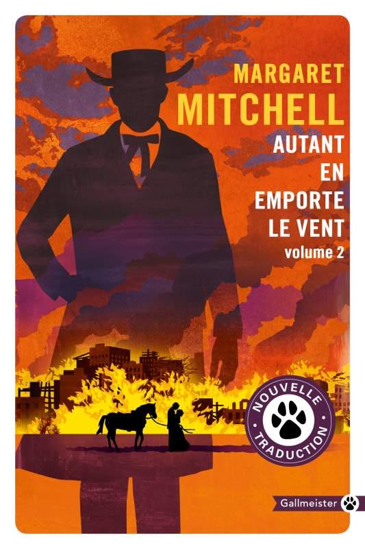 Autant en emporte le vent. Tome 2