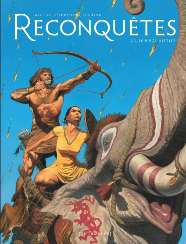 Reconquêtes Tome 2 : Le piège hittite
