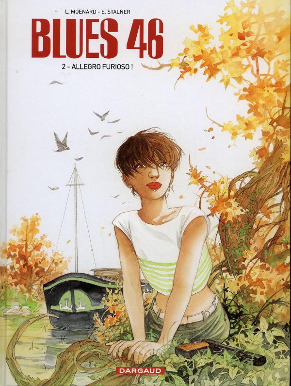Blues 46 Tome 2 : Allegro furioso !